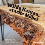 Wilde Kanten, starke Möbel Cover des Buches Wilde Kanten, starke Möbel (ISBN: 9783748606598)
