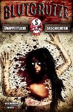 Blutgrütze 5: Unappetitliche Geschichten Cover des Buches Blutgrütze 5: Unappetitliche Geschichten (ISBN: 9783748707448)