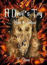 A Devil's Toy 3: Kyra & Joshua (A Devil's Toy) Cover des Buches A Devil's Toy 3: Kyra & Joshua (A Devil's Toy) (ISBN: 9783748711933)