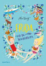 Frida und die Blaubeersuppe Cover des Buches Frida und die Blaubeersuppe (ISBN: 9783748800309)