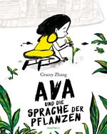Ava und die Sprache der Pflanzen Cover des Buches Ava und die Sprache der Pflanzen (ISBN: 9783748802181)