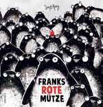 Franks rote Mütze Cover des Buches Franks rote Mütze (ISBN: 9783748802525)