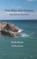 Das Blau des Ozeans Cover des Buches Das Blau des Ozeans (ISBN: 9783749429868)