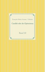 Candide oder der Optimismus Cover des Buches Candide oder der Optimismus (ISBN: 9783749431922)