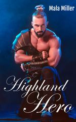 Highland Hero Cover des Buches Highland Hero (ISBN: 9783749432356)