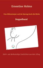 Frau Hühnermeyer und der Sprung durch die Küche Cover des Buches Frau Hühnermeyer und der Sprung durch die Küche (ISBN: 9783749436200)