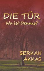 Die Tür Cover des Buches Die Tür (ISBN: 9783749436743)
