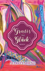 Gratis ins Glück Cover des Buches Gratis ins Glück (ISBN: 9783749437863)