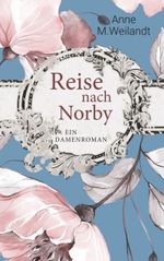 Reise nach Norby Cover des Buches Reise nach Norby (ISBN: 9783749439195)