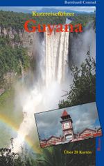 Guyana Cover des Buches Guyana (ISBN: 9783749468744)