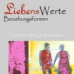 Liebenswerte Beziehungsformen Cover des Buches Liebenswerte Beziehungsformen (ISBN: 9783749469581)