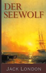 Der Seewolf Cover des Buches Der Seewolf (ISBN: 9783749478712)