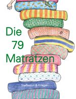 Die 79 Matratzen Cover des Buches Die 79 Matratzen (ISBN: 9783749479023)