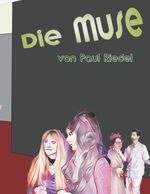 Die Muse Cover des Buches Die Muse (ISBN: 9783749482306)