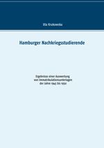 Hamburger Nachkriegsstudierende Cover des Buches Hamburger Nachkriegsstudierende (ISBN: 9783749486717)
