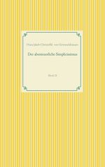 Der abenteuerliche Simplicissimus Cover des Buches Der abenteuerliche Simplicissimus (ISBN: 9783749496419)