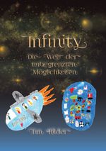 Infinity Cover des Buches Infinity (ISBN: 9783749497096)