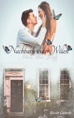 Nachbarn wider Willen Cover des Buches Nachbarn wider Willen (ISBN: 9783749498420)