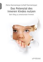 Das Potenzial des Inneren Kindes nutzen Cover des Buches Das Potenzial des Inneren Kindes nutzen (ISBN: 9783749500703)