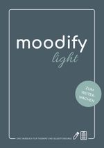 moodify light Cover des Buches moodify light (ISBN: 9783749501700)