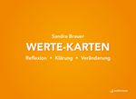 Werte-Karten: Reflexion – Klärung – Veränderung 80 Karten + Booklet Cover des Buches Werte-Karten: Reflexion – Klärung – Veränderung 80 Karten + Booklet (ISBN: 9783749502523)