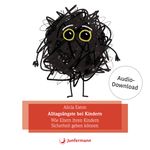 Alltagsängste bei Kindern Cover des Buches Alltagsängste bei Kindern (ISBN: 9783749504213)
