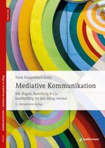 Mediative Kommunikation Cover des Buches Mediative Kommunikation (ISBN: 9783749504831)