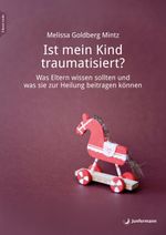 Ist mein Kind traumatisiert? Cover des Buches Ist mein Kind traumatisiert? (ISBN: 9783749505630)