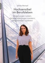Hochsensibel im Berufsleben Cover des Buches Hochsensibel im Berufsleben (ISBN: 9783749505999)