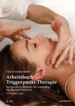 Arbeitsbuch Triggerpunkt-Therapie Cover des Buches Arbeitsbuch Triggerpunkt-Therapie (ISBN: 9783749507146)