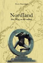 Nordland. Der Weg zu dir selbst. Cover des Buches Nordland. Der Weg zu dir selbst. (ISBN: 9783749702589)