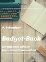 Budget-Buch Cover des Buches Budget-Buch (ISBN: 9783749727537)