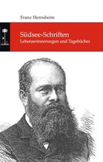 Südsee-Schriften Cover des Buches Südsee-Schriften (ISBN: 9783749728886)