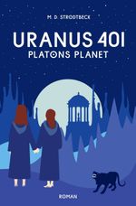Uranus 401 Cover des Buches Uranus 401 (ISBN: 9783749732401)