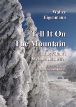Tell It On The Mountain - 12 berühmte Weihnachtslieder für Frauenchor & Klavier Cover des Buches Tell It On The Mountain - 12 berühmte Weihnachtslieder für Frauenchor & Klavier (ISBN: 9783749747023)