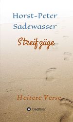 Streifzüge Cover des Buches Streifzüge (ISBN: 9783749764198)