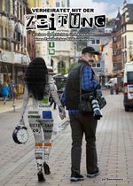 Verheiratet mit der Zeitung Cover des Buches Verheiratet mit der Zeitung (ISBN: 9783749771219)