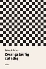 Zwangsläufig zufällig Cover des Buches Zwangsläufig zufällig (ISBN: 9783749772438)
