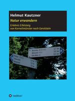 Natur erwandern, Erlebnis Eifelsteig Cover des Buches Natur erwandern, Erlebnis Eifelsteig (ISBN: 9783749777341)