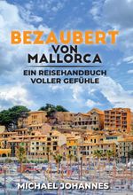 Bezaubert von Mallorca Cover des Buches Bezaubert von Mallorca (ISBN: 9783749779376)