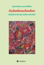 Gedankenschweben Cover des Buches Gedankenschweben (ISBN: 9783749780761)