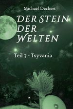 Der Stein der Welten Cover des Buches Der Stein der Welten (ISBN: 9783749781775)