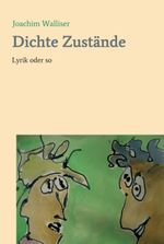 Dichte Zustände Cover des Buches Dichte Zustände (ISBN: 9783749782062)