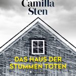 Das Haus der stummen Toten (ungekürzt) Cover des Buches Das Haus der stummen Toten (ungekürzt) (ISBN: 9783749904259)