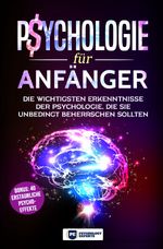 Psychologie für Anfänger Cover des Buches Psychologie für Anfänger (ISBN: 9783750205215)
