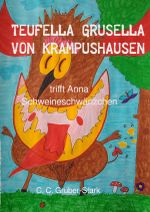 Teufella Grusella von Krampushausen Cover des Buches Teufella Grusella von Krampushausen (ISBN: 9783750205567)