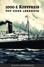 1000 £ Kopfpreis - tot oder lebendig Cover des Buches 1000 £ Kopfpreis - tot oder lebendig (ISBN: 9783750207554)