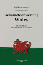 Gebrauchsanweisung Wales Cover des Buches Gebrauchsanweisung Wales (ISBN: 9783750255654)
