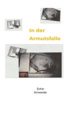 In der Armutsfalle Cover des Buches In der Armutsfalle (ISBN: 9783750286702)