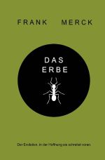Das Erbe Cover des Buches Das Erbe (ISBN: 9783750298095)
